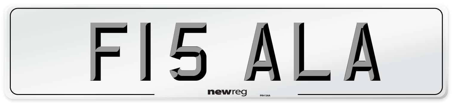 F15 ALA Number Plate from New Reg